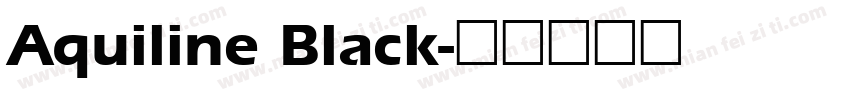 Aquiline Black字体转换